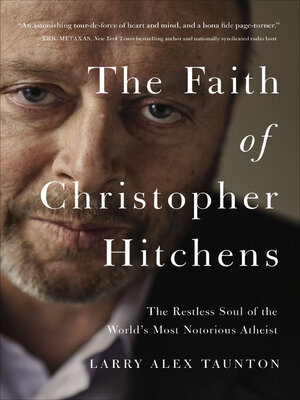 cover image of The Faith of Christopher Hitchens